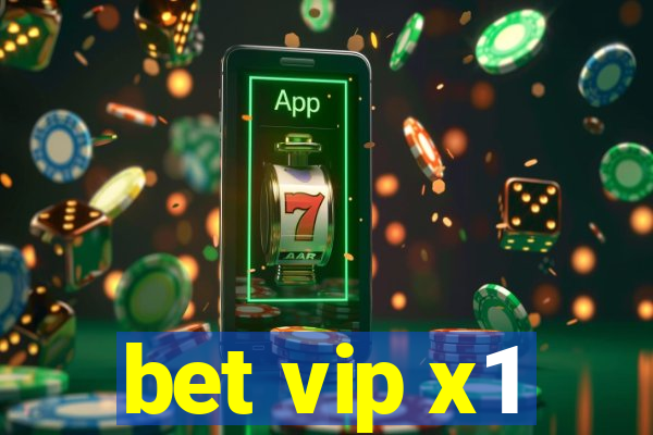 bet vip x1